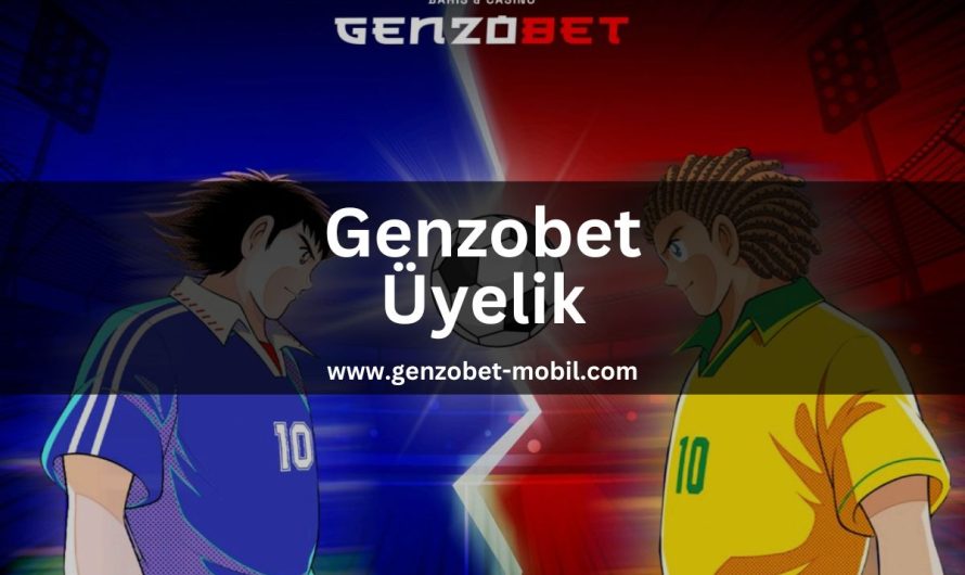 Genzobet Üyelik